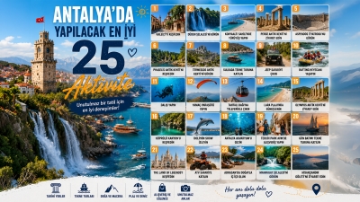 Antalya'da Yapılacak En İyi 25 Aktivite